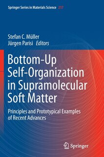 Front cover_Bottom-up Self-organization In Supramolecular Soft Matter