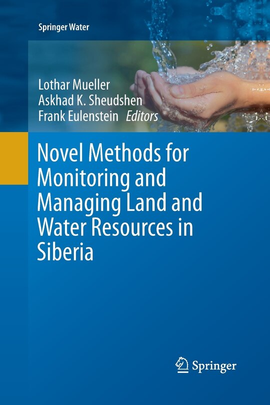 Front cover_Novel Methods For Monitoring And Managing Land And Water Resources In Siberia
