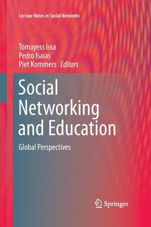 Social Networking And Education: Global Perspectives