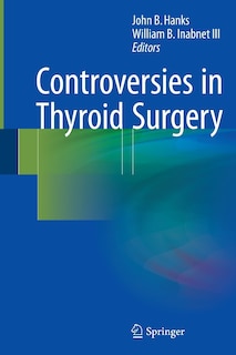 Front cover_Controversies In Thyroid Surgery