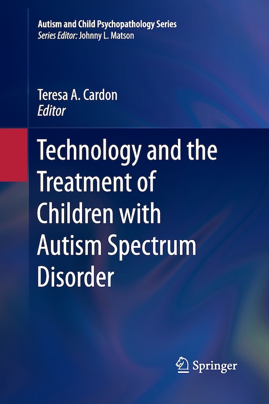 Couverture_Technology And The Treatment Of Children With Autism Spectrum Disorder