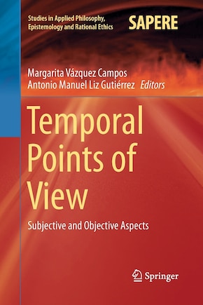 Temporal Points Of View: Subjective And Objective Aspects