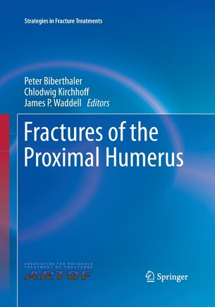 Fractures Of The Proximal Humerus