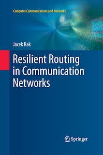 Couverture_Resilient Routing In Communication Networks