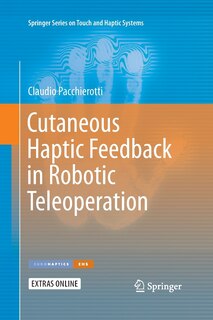Front cover_Cutaneous Haptic Feedback In Robotic Teleoperation