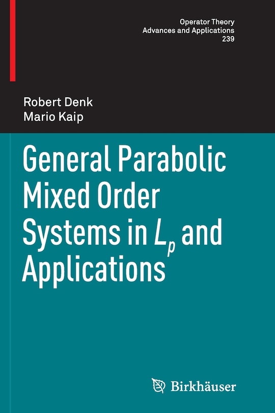 Couverture_General Parabolic Mixed Order Systems In Lp And Applications