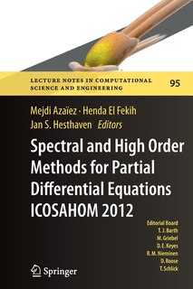 Couverture_Spectral And High Order Methods For Partial Differential Equations - Icosahom 2012