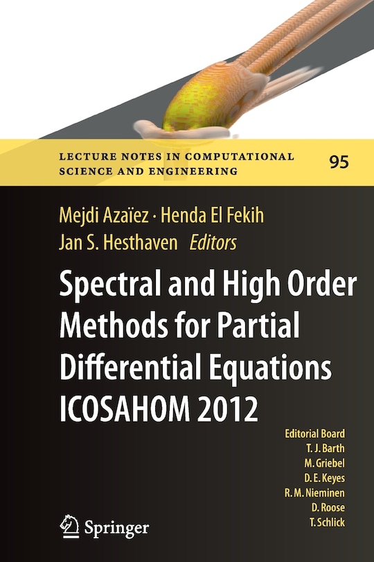 Couverture_Spectral And High Order Methods For Partial Differential Equations - Icosahom 2012