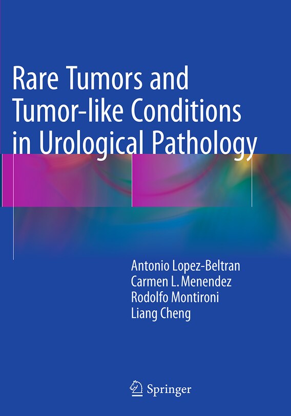 Couverture_Rare Tumors And Tumor-like Conditions In Urological Pathology