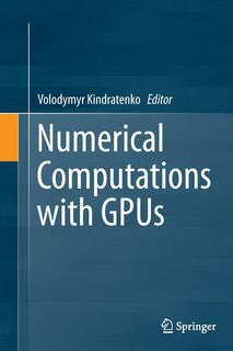 Front cover_Numerical Computations with GPUs