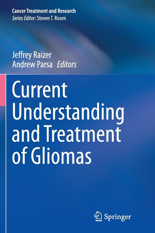Couverture_Current Understanding And Treatment Of Gliomas