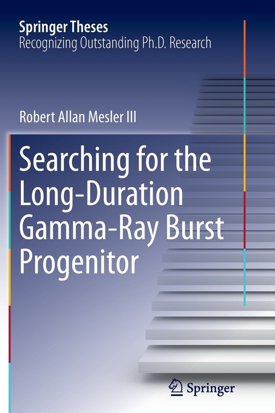 Front cover_Searching For The Long-duration Gamma-ray Burst Progenitor