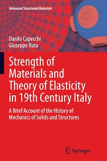 Couverture_Strength Of Materials And Theory Of Elasticity In 19th Century Italy