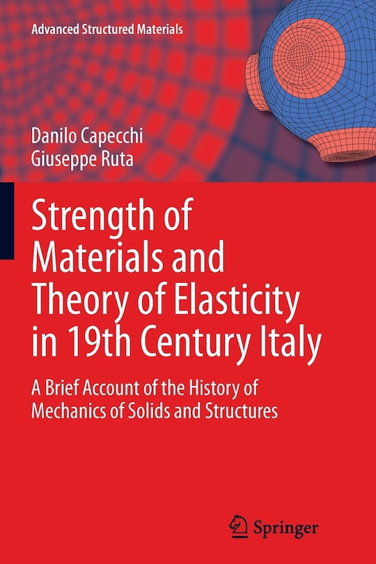 Couverture_Strength Of Materials And Theory Of Elasticity In 19th Century Italy
