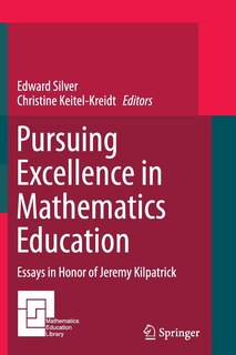 Front cover_Pursuing Excellence In Mathematics Education