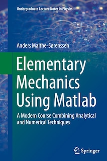 Front cover_Elementary Mechanics Using Matlab