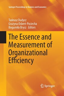 Front cover_The Essence And Measurement Of Organizational Efficiency