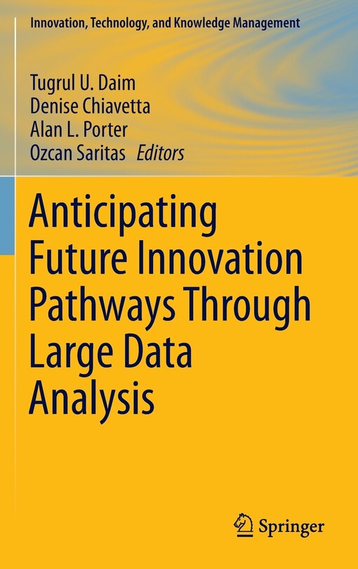 Couverture_Anticipating Future Innovation Pathways Through Large Data Analysis