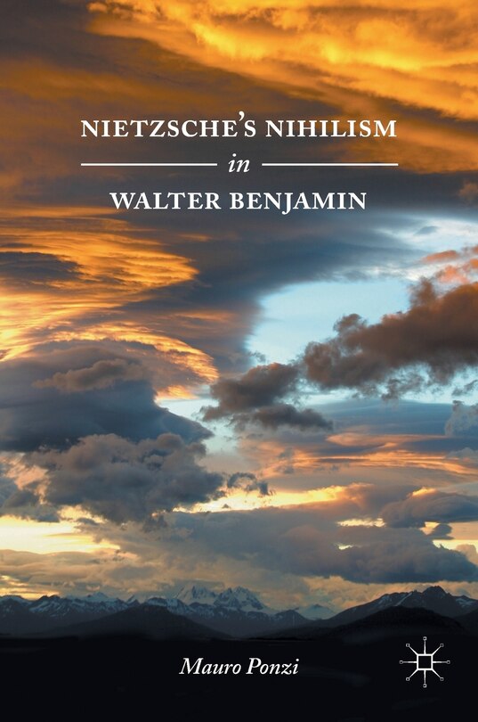 Couverture_Nietzsche's Nihilism In Walter Benjamin