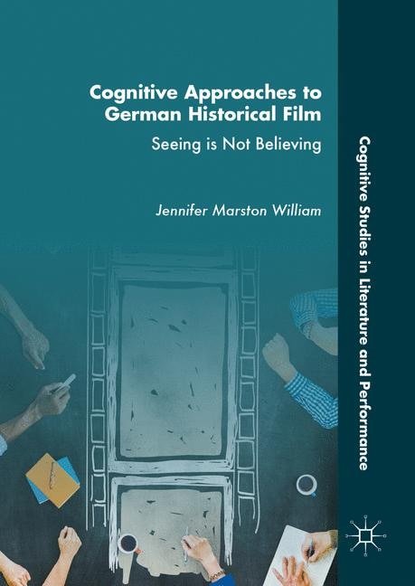 Front cover_Cognitive Approaches To German Historical Film