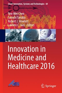 Front cover_Innovation In Medicine And Healthcare 2016
