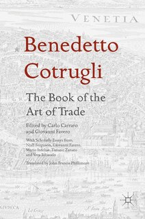 Front cover_Benedetto Cotrugli - The Book of the Art of Trade