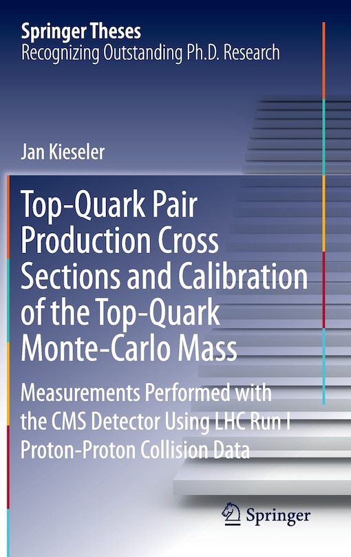 Couverture_Top-quark Pair Production Cross Sections And Calibration Of The Top-quark Monte-carlo Mass