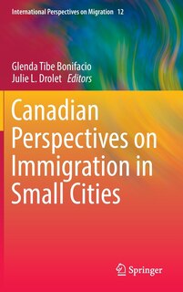 Couverture_Canadian Perspectives On Immigration In Small Cities