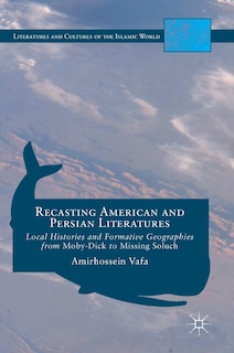 Couverture_Recasting American And Persian Literatures