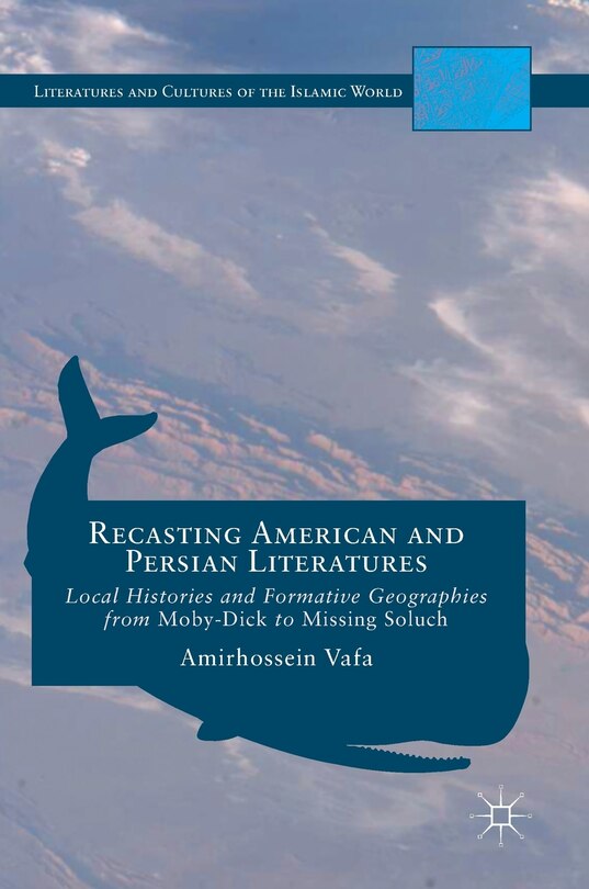 Couverture_Recasting American And Persian Literatures