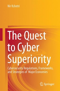 Front cover_The Quest to Cyber Superiority