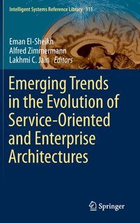 Couverture_Emerging Trends In The Evolution Of Service-oriented And Enterprise Architectures