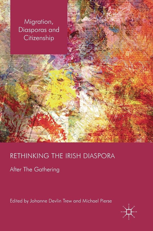 Front cover_Rethinking The Irish Diaspora
