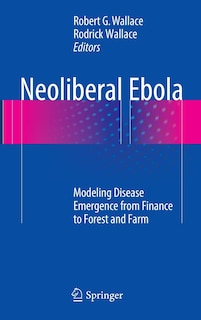 Front cover_Neoliberal Ebola