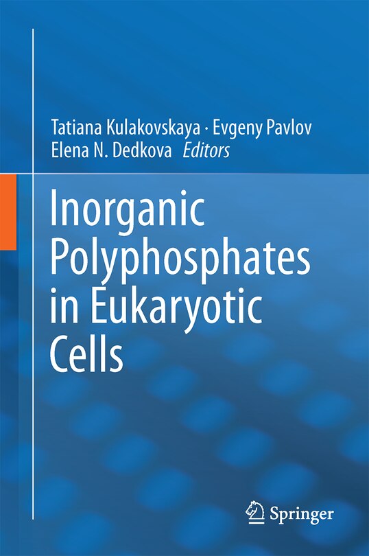 Front cover_Inorganic Polyphosphates In Eukaryotic Cells