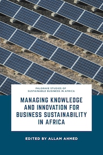 Couverture_Managing Knowledge And Innovation For Business Sustainability In Africa