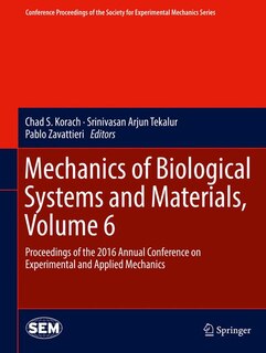 Couverture_Mechanics Of Biological Systems And Materials, Volume 6