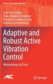 Front cover_Adaptive And Robust Active Vibration Control