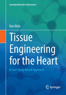 Couverture_Tissue Engineering For The Heart