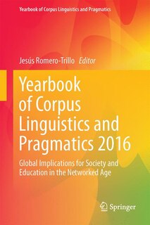 Front cover_Yearbook Of Corpus Linguistics And Pragmatics 2016