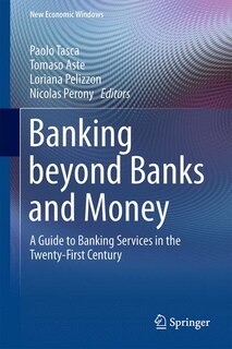 Front cover_Banking Beyond Banks And Money
