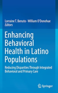 Front cover_Enhancing Behavioral Health In Latino Populations