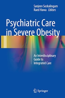 Front cover_Psychiatric Care In Severe Obesity