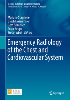 Front cover_Emergency Radiology Of The Chest And Cardiovascular System