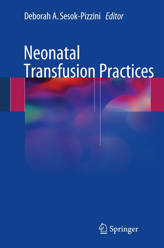 Front cover_Neonatal Transfusion Practices
