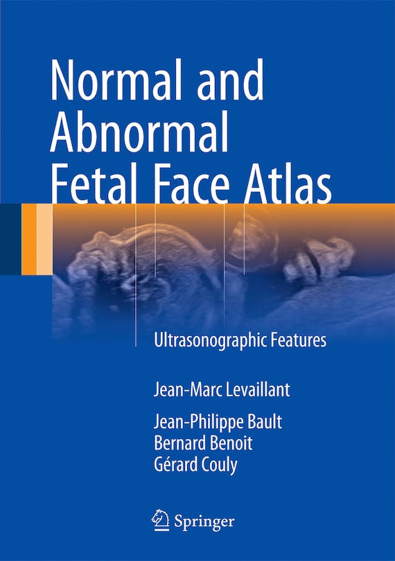 Front cover_Normal And Abnormal Fetal Face Atlas