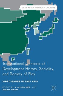 Front cover_Transnational Contexts Of Development History, Sociality, And Society Of Play