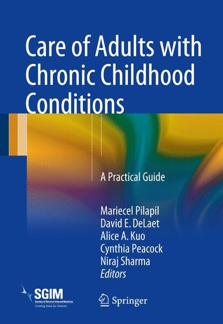 Couverture_Care Of Adults With Chronic Childhood Conditions