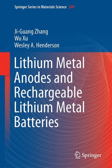 Couverture_Lithium Metal Anodes And Rechargeable Lithium Metal Batteries