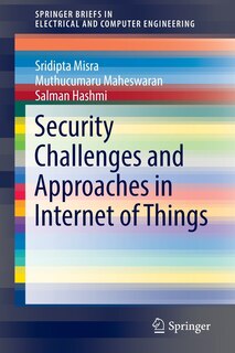 Front cover_Security Challenges And Approaches In Internet Of Things